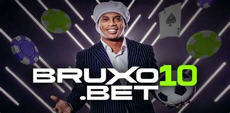 bruxo 10 bet - bruxo10.com